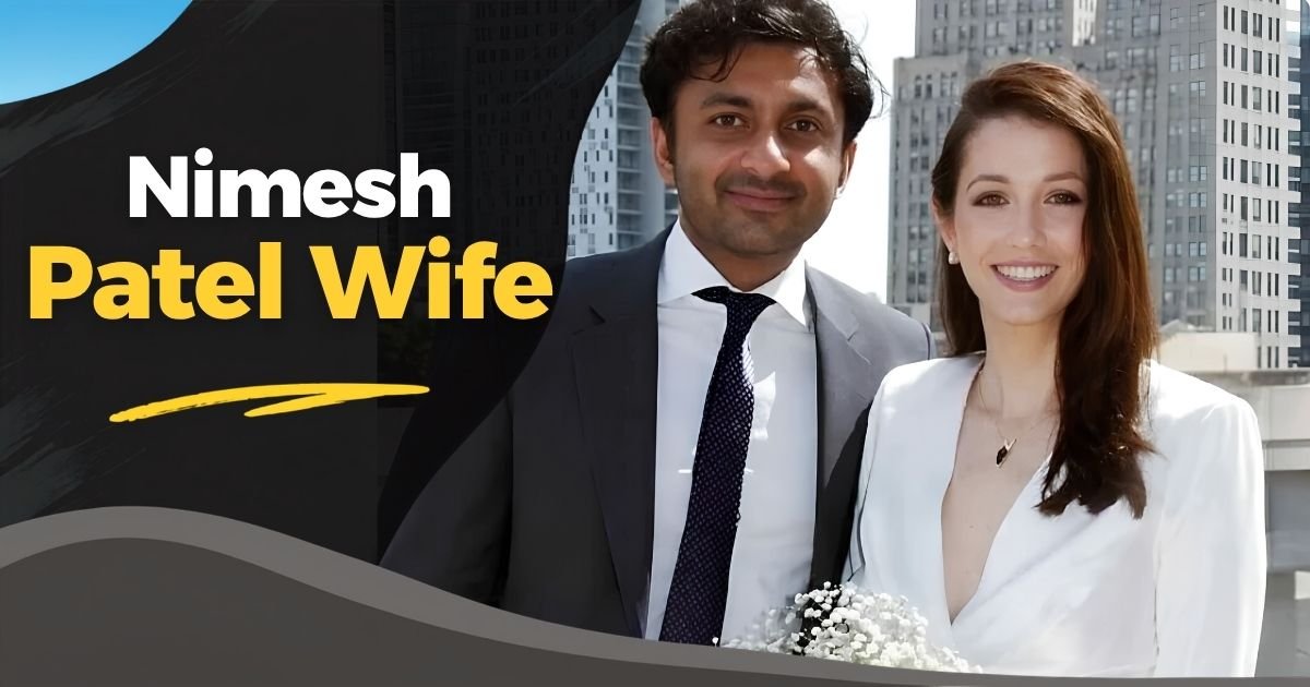 Nimesh Patel Wife